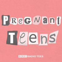 Pregnant Teens podcast