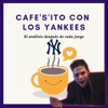 Cafecito con los Yankees artwork