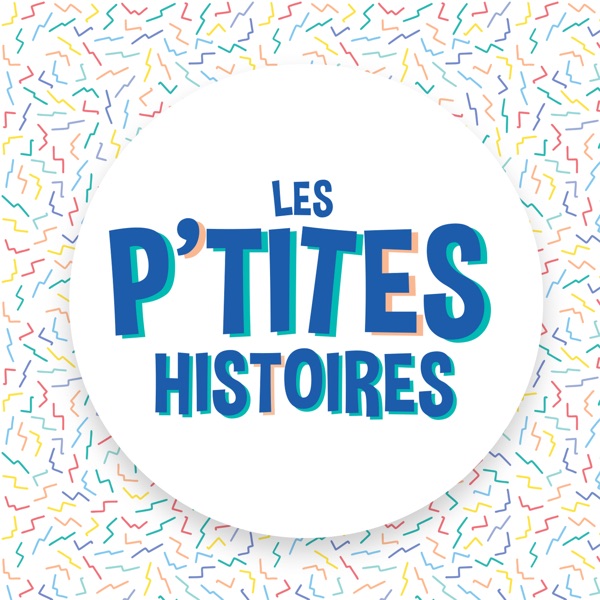 Les p'tites histoires