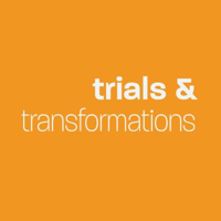 Trials and Transformations podcast