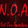 N.O.A. - Not Our Ancestors Podcast artwork