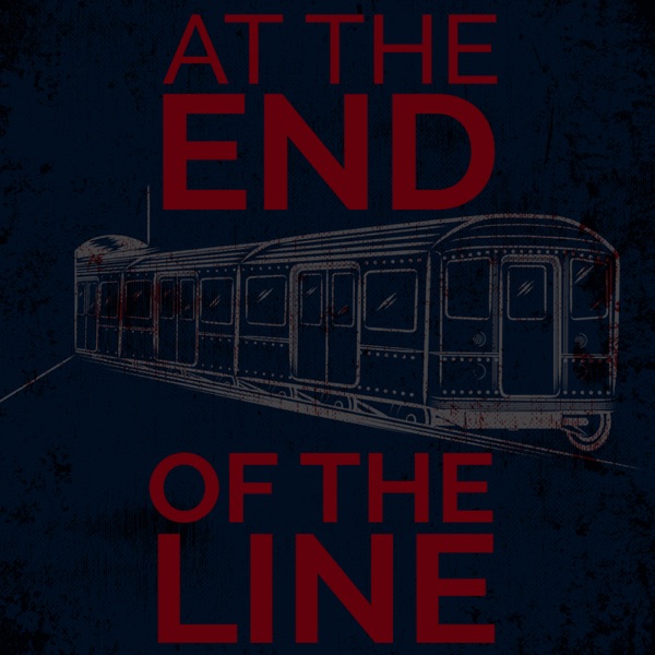 At The End Of The Line Artwork