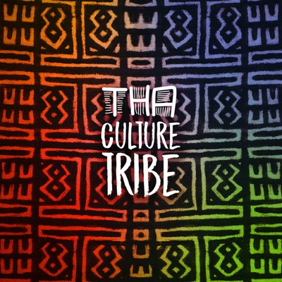 Tha Culture Tribe Tha Culture Tribe