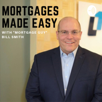 Mortgage Guy Bill podcast