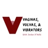 Vaginas, Vulvas, and Vibrators artwork