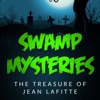 Swamp Mysteries: The Treasure of Jean Lafitte artwork