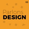 Parlons Design - Le Podcast des Product Designers artwork