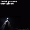 Trancement Podcast by SettleR artwork