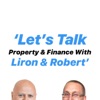 Let's Talk Property and Finance by Liron and Robert artwork