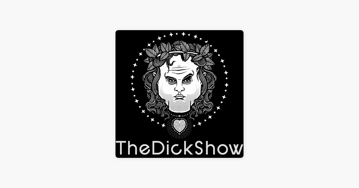 ‎The Dick Show On Apple Podcasts