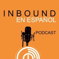 Inbound en español podcast