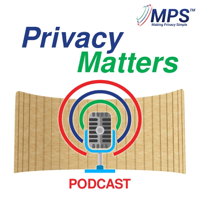 Privacy Matters Podcast podcast
