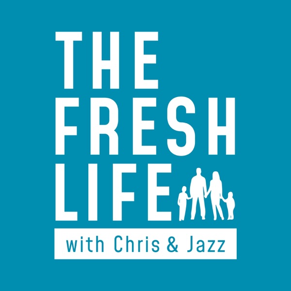 The Fresh Life podcast