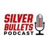 Silver Bullets Podcast artwork