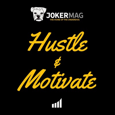 Hustle & Motivate Hustle & Motivate
