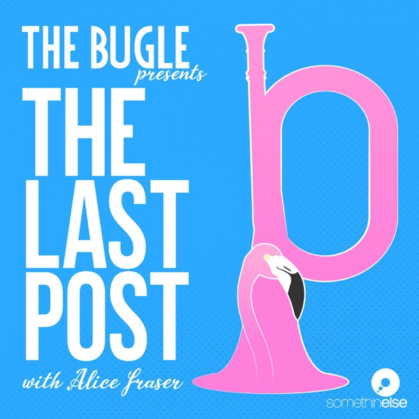 The Bugle Presents... The Last Post