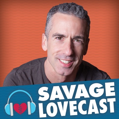 Savage Lovecast Savage Lovecast
