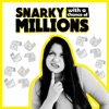 Snarky With a Chance of Millions- Persuasion | Entrepreneurship | Marketing artwork