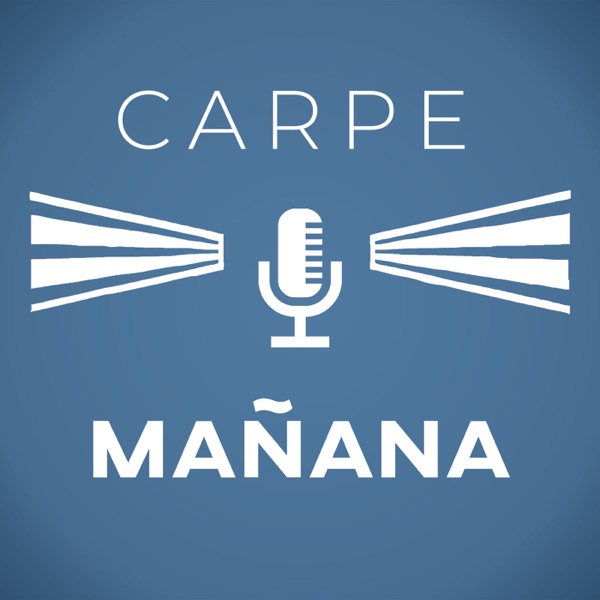 Carpe Mañana