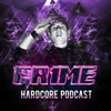 Pr1me Hardcore Podcast artwork