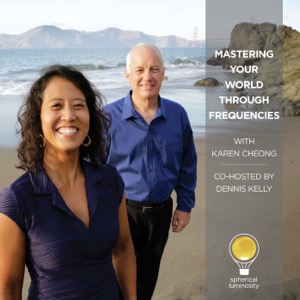 Mastering Your World Through Frequencies