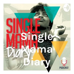 Single Mama Diary