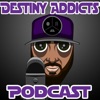 Destiny Addicts Podcast artwork