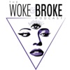 Woke&Broke artwork