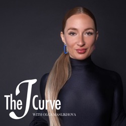 The J Curve with Olga Maslikhova