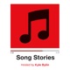 Song Stories