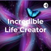 Incredible Life Creator with Dr. Kimberley Linert artwork