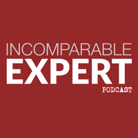 Incomparable Expert Podcast podcast
