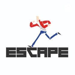 Escape Coming Back Soon!