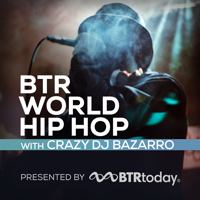 BTR World Hip Hop podcast