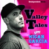 Valley Tales with Micah Garcia artwork