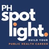 The Public Health SPOTlight Podcast: stories, inspiration, and guidance to build your dream public health career artwork
