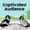 Captivated Audience: A Financial Crime Podcast artwork