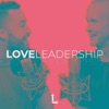 Love Leadership Podcast artwork