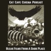 Cat Cave Cinema Podcast artwork