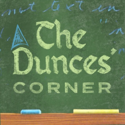 The Dunces' Corner The Dunces' Corner