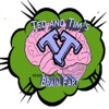 Ted and Tims Brain Fart artwork