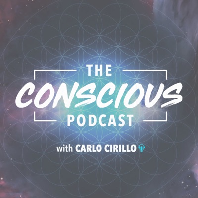 The Conscious Podcast The Conscious Podcast