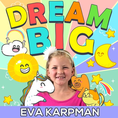 Dream Big Podcast Dream Big Podcast