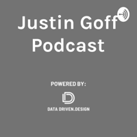 Justin Goff Podcast podcast