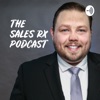 Sales RX Podcast artwork