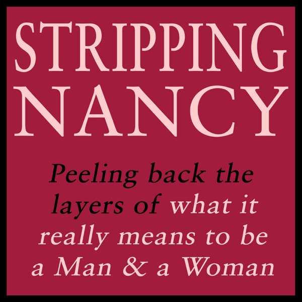 Podcast – Stripping Nancy Artwork