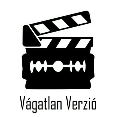 Vágatlan Verzió Vágatlan Verzió