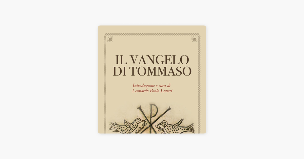 datazione del Vangelo di Tommaso