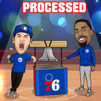 Processed: A Philadelphia 76ers Podcast podcast