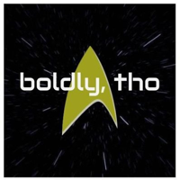 Boldly, Tho podcast